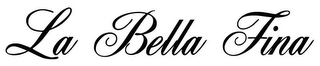 LA BELLA FINA logo