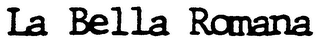 LA BELLA ROMANA logo