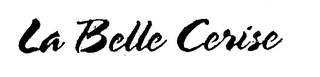 LA BELLE CERISE logo