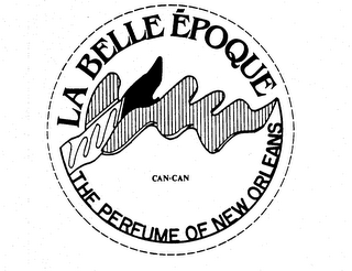 LA BELLE EPOQUE CAN-CAN THE PERFUME OF NEW ORLEANS logo