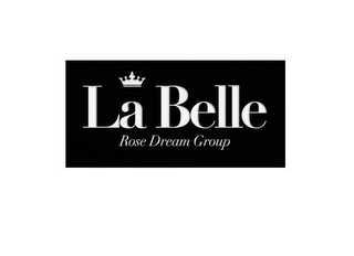 LA BELLE ROSE DREAM GROUP logo