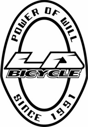 LA BICYCLE POWER OF WILL SINCE 1991 logo