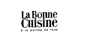 LA BONNE CUISINE A LA PORTEE DE TOUS logo
