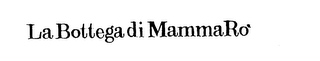 LA BOTTEGA DI MAMMA RO' logo