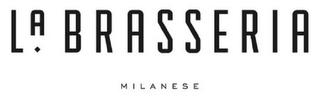 LA BRASSERIA MILANESE logo