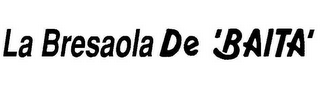 LA BRESAOLA DE 'BAITA' logo