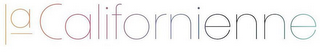 LA CALIFORNIENNE logo