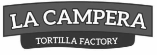 LA CAMPERA TORTILLA FACTORY logo