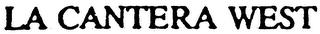 LA CANTERA WEST logo
