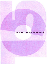 LA CANTINE DU FAUBOURG logo