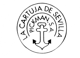 LA CARTUJA DE SEVILLA PICKMAN, S.A.