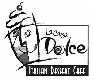 LA CASA DOLCE ITALIAN DESSERT CAFE logo
