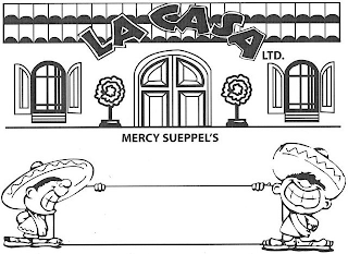 LA CASA LTD., MERCY SUEPPEL'S logo