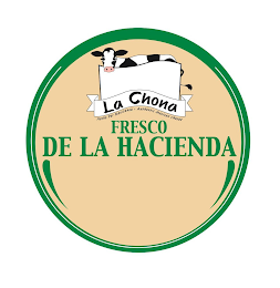 LA CHONA HECHO POR MEXICANOS · AUTHENTIC MEXICAN CHEESE FRESCO DE LA HACIENDA logo