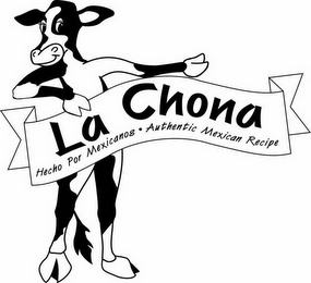 LA CHONA HECHO POR MEXICANOS AUTHENTIC MEXICAN YOGURT logo