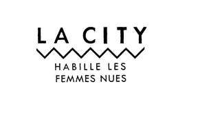 LA CITY HABILLE LES FEMMES NUES logo