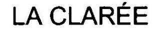 LA CLARÉE logo