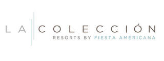 LA COLECCIÓN RESORTS BY FIESTA AMERICANA logo