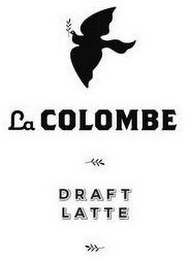 LA COLOMBE DRAFT LATTE