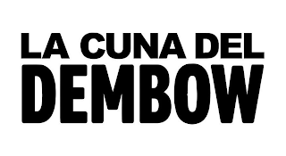 LA CUNA DEL DEMBOW logo