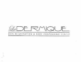LA DERMIQUE SKIN REJUVENATION & BODY CONTOURING CENTER logo