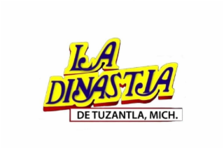 LA DINASTÍA DE TUZANTLA, MICHOACÁN logo