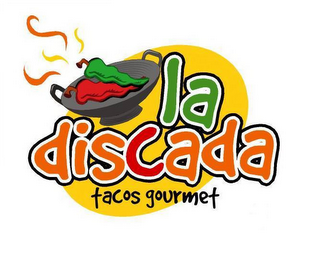 LA DISCADA TACOS GOURMET logo