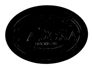 LA DONA FINE CIGARS HAND MADE FROM THE DOMINICAN REPUBLIC logo