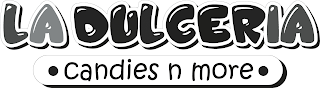 LA DULCERIA · CANDIES N MORE · logo