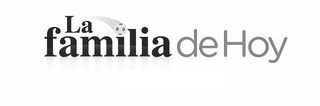 LA FAMILIA DE HOY logo