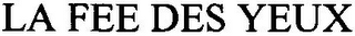 LA FEE DES YEUX logo