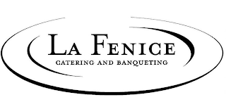 LA FENICE CATERING AND BANQUETING logo