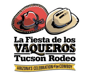 LA FIESTA DE LOS VAQUEROS TUCSON RODEO ARIZONA'S CELEBRATION OF THE COWBOY logo