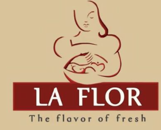 LA FLOR THE FLAVOR OF FRESH logo