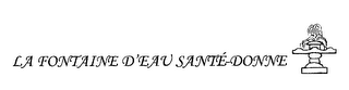 LA FONTAINE D'EAU SANTE-DONNE logo