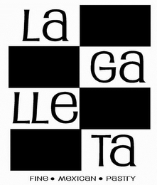 LA GA LLE TA FINE · MEXICAN · PASTRY logo