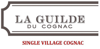 LA GUILDE DU COGNAC SINGLE VILLAGE COGNAC logo
