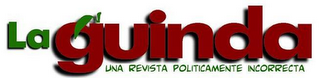 LA GUINDA UNA REVISTA POLITICAMENTE INCORRECTA logo