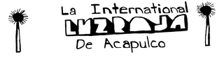 LA INTERNATIONAL LUZ ROJA DE ACAPULCO logo