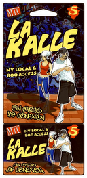 LA KALLE MTC $5 NY LOCAL & 800 ACCESS SIN CARGO DE CONEXION NY LOCAL & 800 ACCESS $5 LA KALLE MTC SIN CARGO DE CONEXION logo