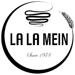 LA LA MEIN SINCE 1978 logo