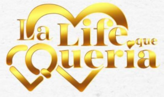 LA LIFE QUE QUERIA logo