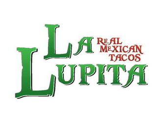 LA LUPITA REAL MEXICAN TACOS logo