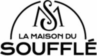LA MAISON DU SOUFFLÉ