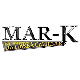 LA MAR-K DE TIERRA CALIENTE logo
