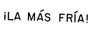 LA MAS FRIA! logo