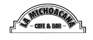 LA MICHOACANA CAFE & BAR logo