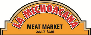 LA MICHOACANA MEAT MARKET SINCE 1986 logo