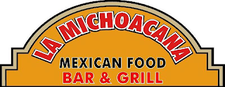 LA MICHOACANA MEXICAN FOOD BAR & GRILL logo