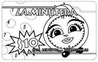 LA MINUTERA MAS MINUTOS MUCHOS MAS  1 2 4 5 7 0  $10 6 12 logo